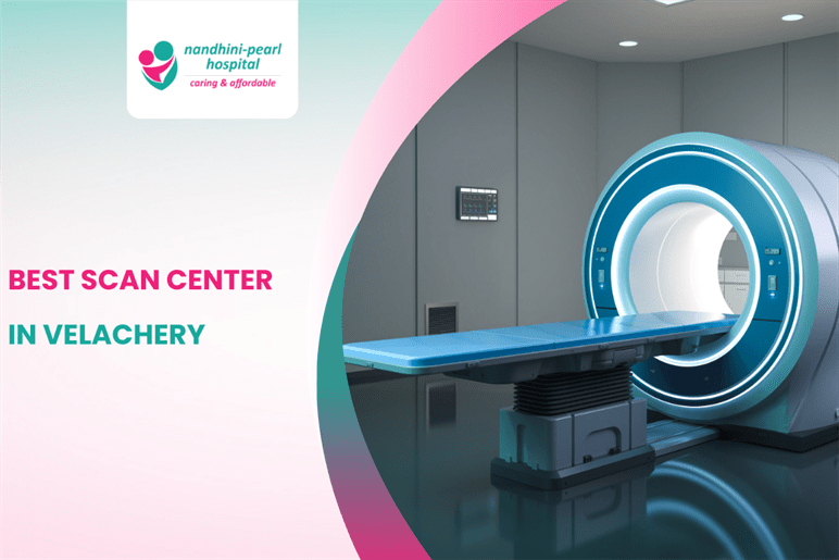 BEST SCAN CENTER IN VELACHERY