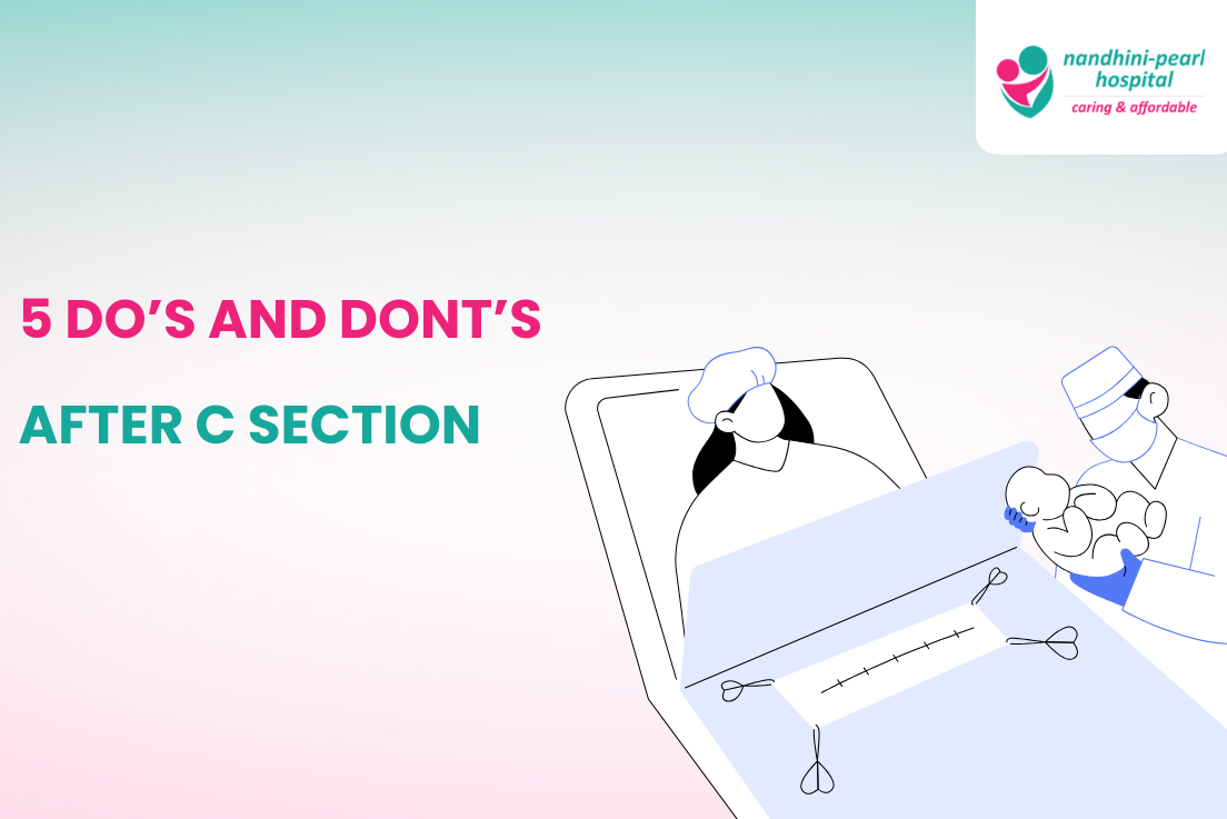 5 DO’S AND DONT’S AFTER C SECTION