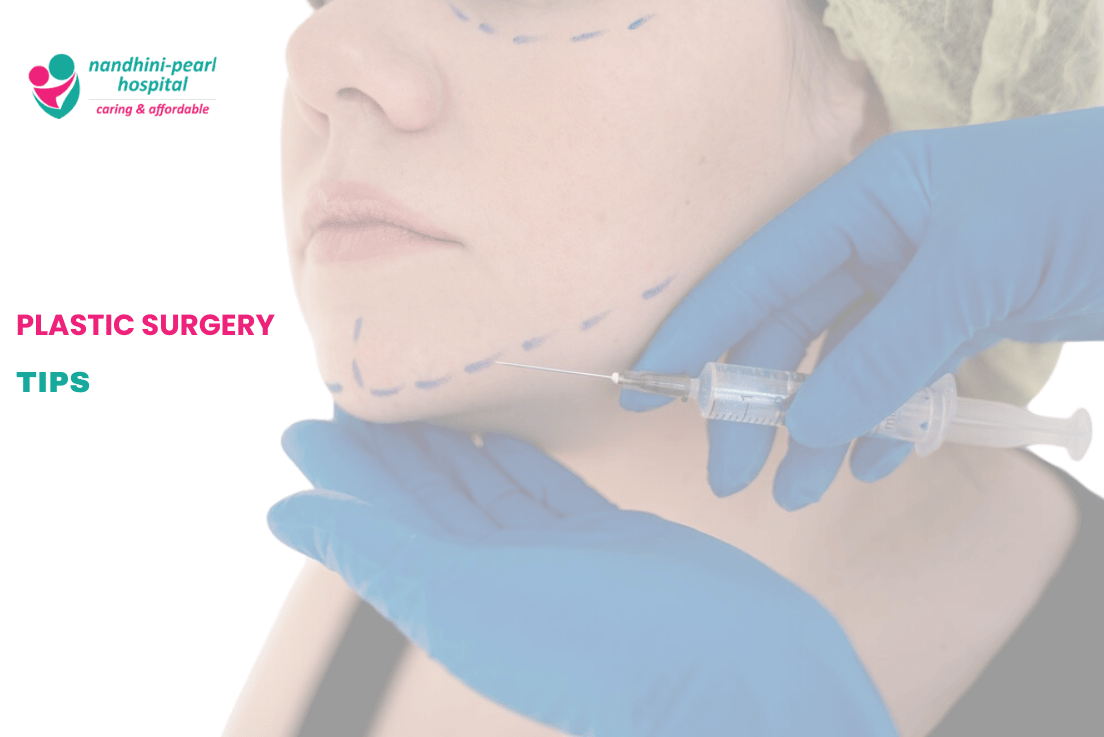 Plastic Surgery Tips